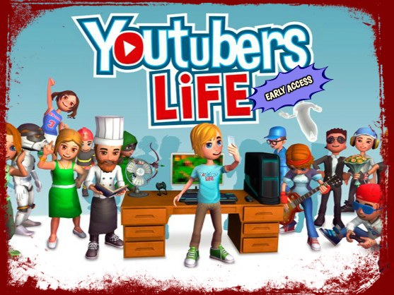 Youtubers Life, U-Play Online, 2016
