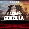 Filmograf #9 - Karnaś Kontra Godzilla